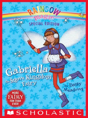cover image of Gabriella the Snow Kingdom Fairy